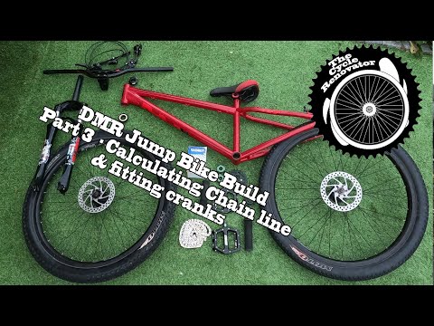 Calculating the chain line and crank fit - DMR Jump Bike Build Pt 3 -THE CYCLE RENOVATOR