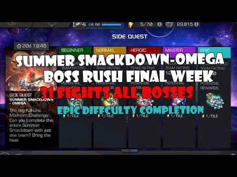 Summer Smackdown - Omega week 5 boss rush 31 fights completion | Marvel Contest Of Champions