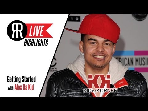 Getting Started With Alex Da Kid