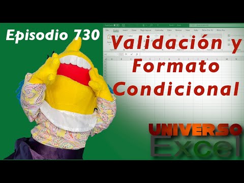 Episode 730 - Validation and Conditional Formatting