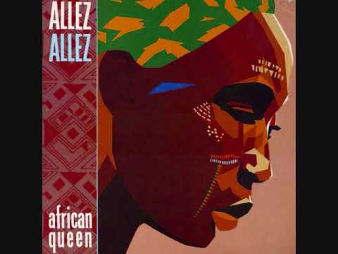 Allez Allez  - African Queen (1981)
