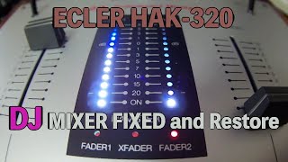 Video thumbnail for (DJ Mixer Restore) ECLER Restore HAK-320 (EZAS/Mixer Repair and Restoring fix by EZAS music Tools