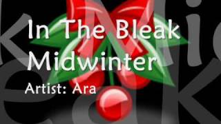 In the Bleak Midwinter - Ara (cover)