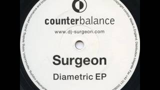 Surgeon - Untitled B1 - Diametric EP - Counterbalance ‎– CBX001