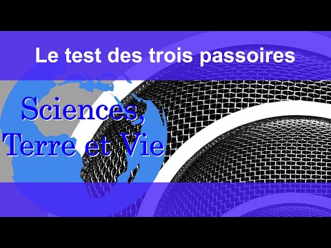 Le test des trois passoires
