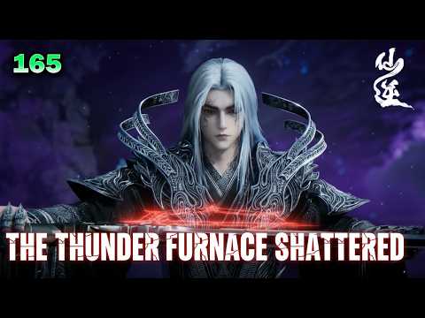 Renegade immortal 165 | Wang Lin Devours Celestial Thunder – The Thunder Furnace Shatters!