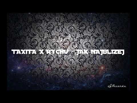 TAXITA X RYCHU - JAK NAJBLIŻEJ