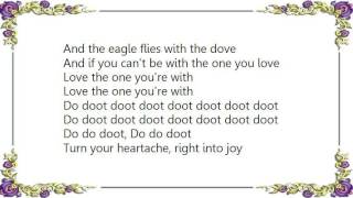 Bob Seger - Love the One You&#39;re With Lyrics
