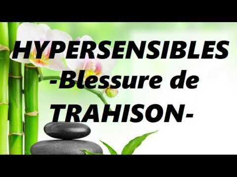 Traiter la blessure de trahison