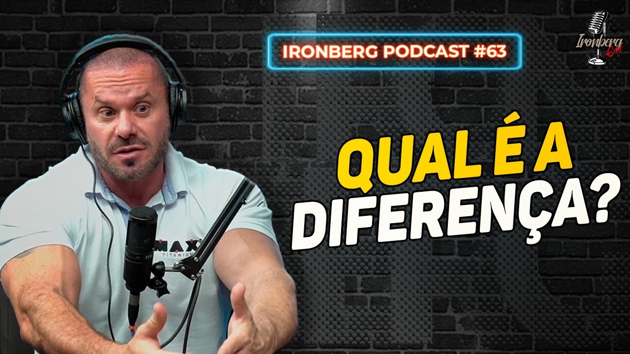 BULKING LIMPO E SUJO - IRONBERG PODCAST CORTES