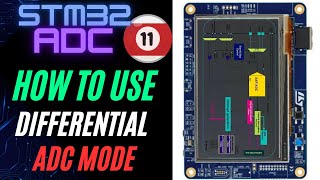 STM32 ADC #11. ADC Differential Mode
