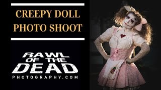 Creepy Doll Photo Shoot