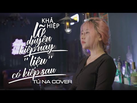 Thể hiện bởi Tú Na
