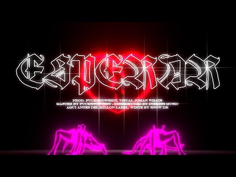 FUCKSNOWSHIT -  ESPERAR (Official Audio)