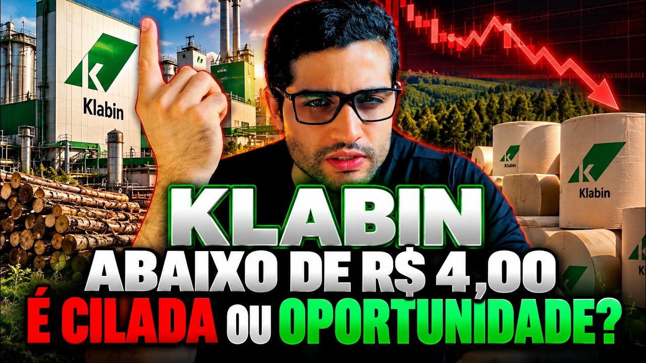 A KLABIN ESTÁ BARATA DEMAIS PARA IGNORAR? POR QUE KLBN4 ESTÁ CAINDO EM 2026?