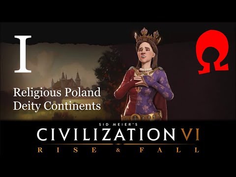 Omega Alden Plays Civilization 6 Rise and Fall - Poland - Part 1