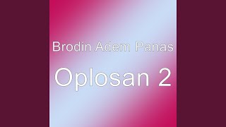 Download lagu Oplosan 2 mp3