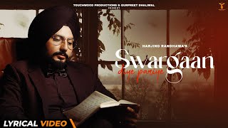 Download lagu Swargan Diye Pariye | Lyrical | Harjind Randhawa | Touchwood Productions | New Punjabi Song 2022 mp3