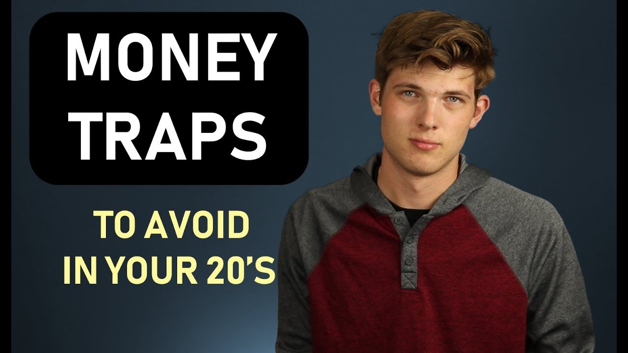 7 Money Traps To Avoid In Your 20s