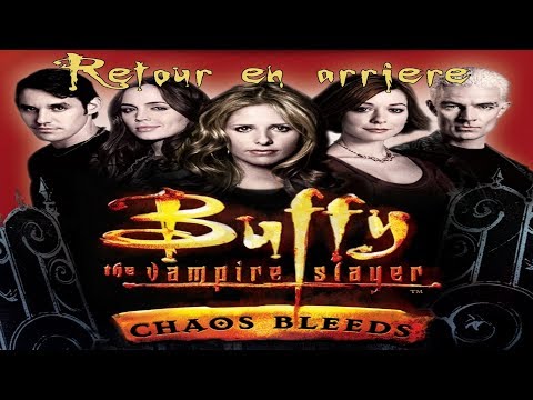 Retour en arrière #163 - Buffy contre les vampires : Chaos bleeds [GAMECUBE]