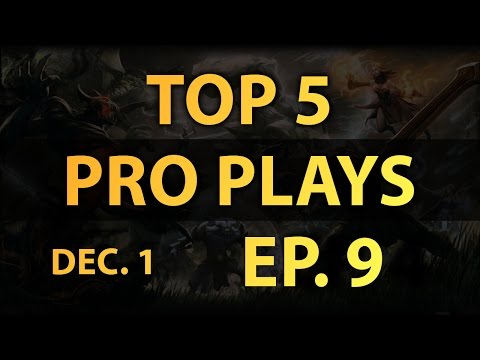 Dota 2 Top 5 Pro Plays - Ep. 9 (12/1/2015)