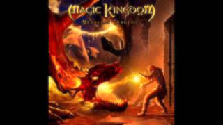 Magic Kingdom - Time will tell [HQ Audio]