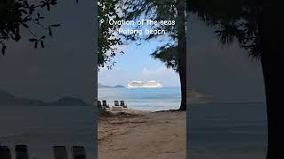 Ovation of the seas in Patong Phuket🇹🇭 1.11.2025 #phuket #beach #cruise
