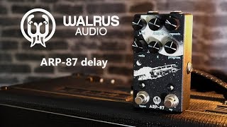 Walrus Audio ARP-87 Delay