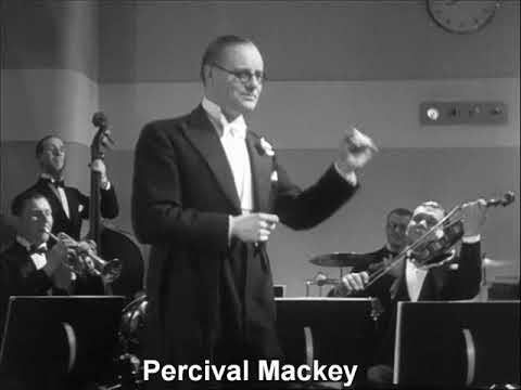 Love Me, Or Leave Me by Percival Mackey And His Band, 1929