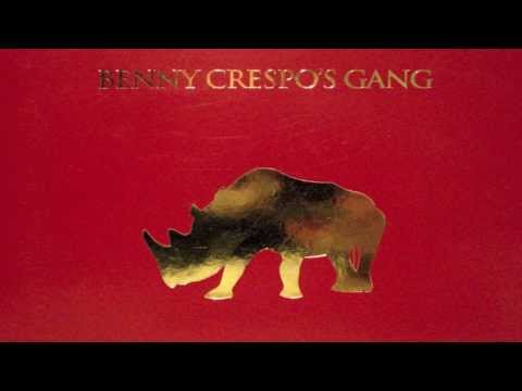 Benny Crespo's Gang - Next Weekend