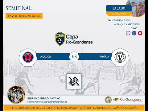Semifinal Copa Rio-Grandense 2021 - Laçador x Vitória