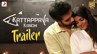 Kattappava Kanom - Official Tamil Trailer |  Sibiraj, Aishwarya Rajesh | Santhosh Dayanidhi
