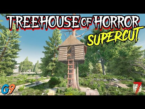 7 Days To Die - Treehouse of Horror Supercut