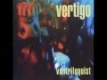 Vertigo - Burnin' Inside