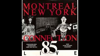 Various – Montreal New York Connection 85 Live