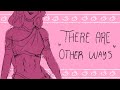 OLD There Are Other Ways EPIC The Musical ANIMATIC