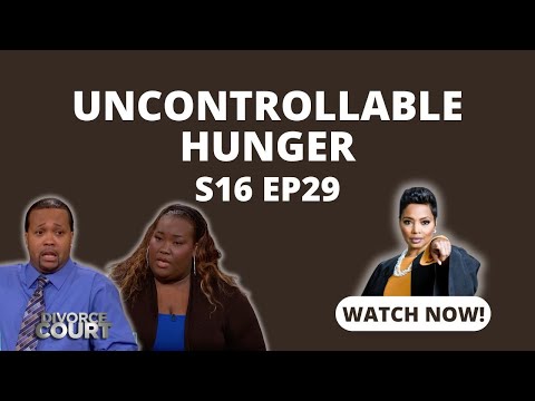 Uncontrollable Hunger: Divorce Court - Tameca vs. Robert