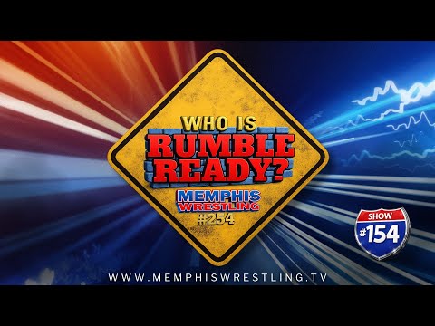 Memphis Wrestling #254 - Who is Rumble Ready?