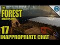 The Forest Ep 17 Inappropriate Chat Multiplayer Let S Play Gameplay Alpha 0 43 S3