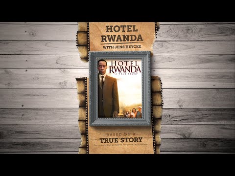 The Real Story of Hotel Rwanda: What the Movie Got Wrong