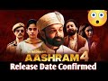 Aashram Season 4 Release Date | Aashram Season 4 Trailer | MX Player
