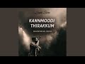 Kannmoodi Thirakkum (Remix)