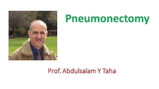 Pneumonectomy
