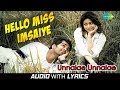 Hello Miss Imsaiye Lyrical Unnalae Unnalae Harris Jayaraj G V Prakash Anushka Manchanda