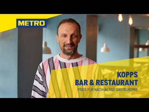 METRO Preis für nachhaltige Gastronomie 2023: Finalist Kopps Restaurant & Bar