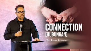 Download lagu CONNECTION (HUBUNGAN) | Ps. JESSE LANTANG mp3