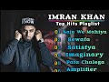 Imran Khan Top Hits Playlist || Imran Khan All Song || Imran Khan song || Imran Khan