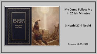 Come Follow Me: 3 Nephi 27- 4 Nephi