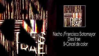 9. Cincel de dolor | Nacho & Francisco Sotomayor INTRO