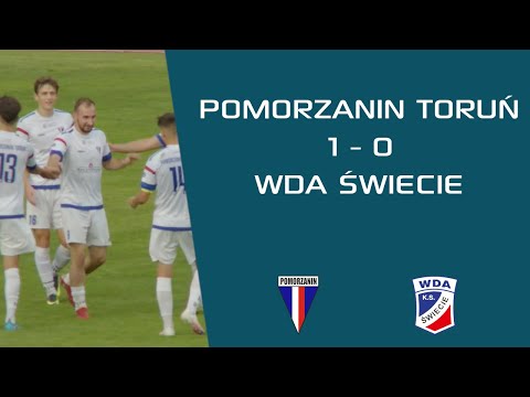 Pomorzanin Toruń 1 - 0 Wda Świecie | IV Liga | Skrót